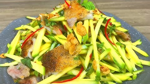 Cách làm GỎI XOÀI KHÔ CÁ SẶC chua chua cay cay thơm ngon ăn hoài không ngán
