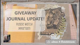 UPDATE on the Giveaway Journal!!