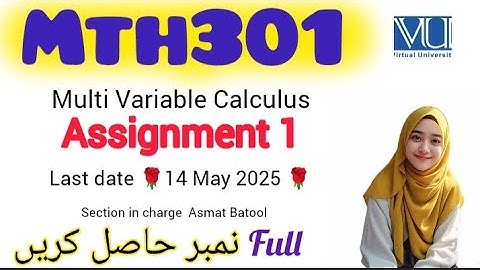MT301 ASSIGNMENT 1 SOLUTION 2025|MTH301 ASSIGNMENT 1 2025|Asmat Batool|#mth301 #assignment1 #2025