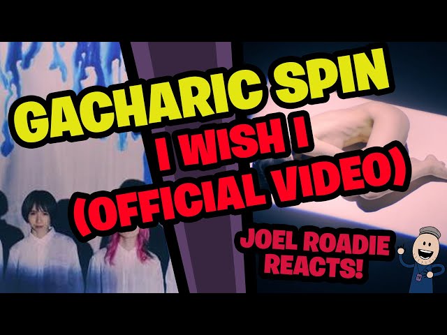 Gacharic Spin - I Wish I (Official Music Video) - Roadie Reacts class=