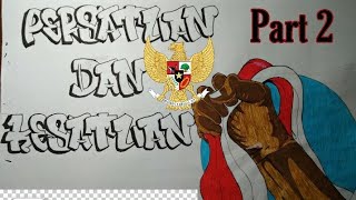 Persatuan dan Kesatuan #Part2