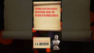G. K. Chesterton On The Hidden Meaning of Christmas #dailyquotes