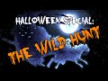 Halloween Special: The Wild Hunt