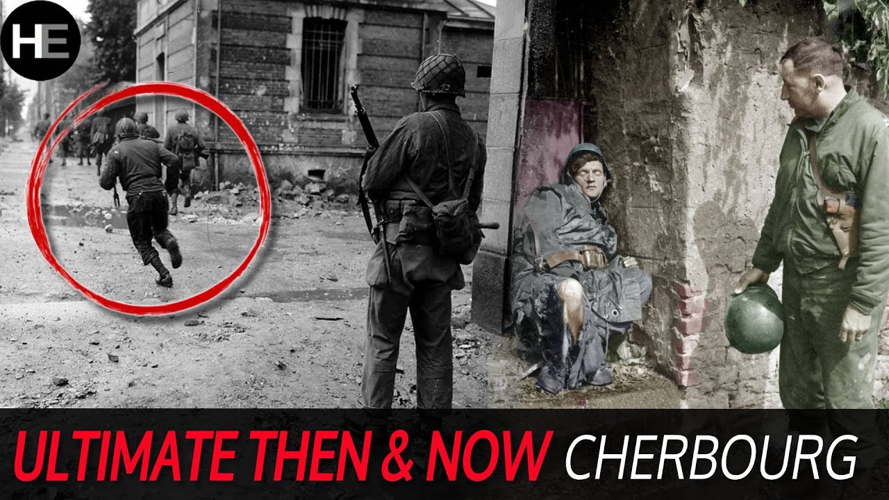 ORIGINAL FOOTAGE Ultimate Then  Now Compilation  Cherbourg  Normandy WW2