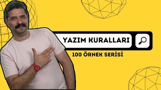 100 Örnek Serisi / Yazım Kuralları / RÜŞTÜ HOCA