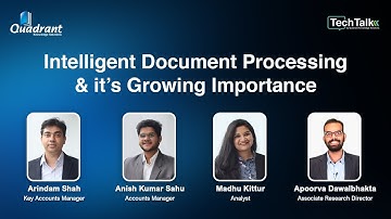 TechTalk 18 - Intelligent Document Processing & its Growing Importance