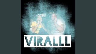 Viralll (feat. Blue Fart)