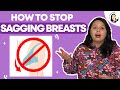 2 Things You Can Do RIGHT NOW To Stop Sagging Breasts