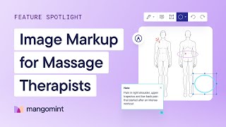 Massage Therapy Forms & Templates: Image Markup for SOAP Notes & Client Intake Forms