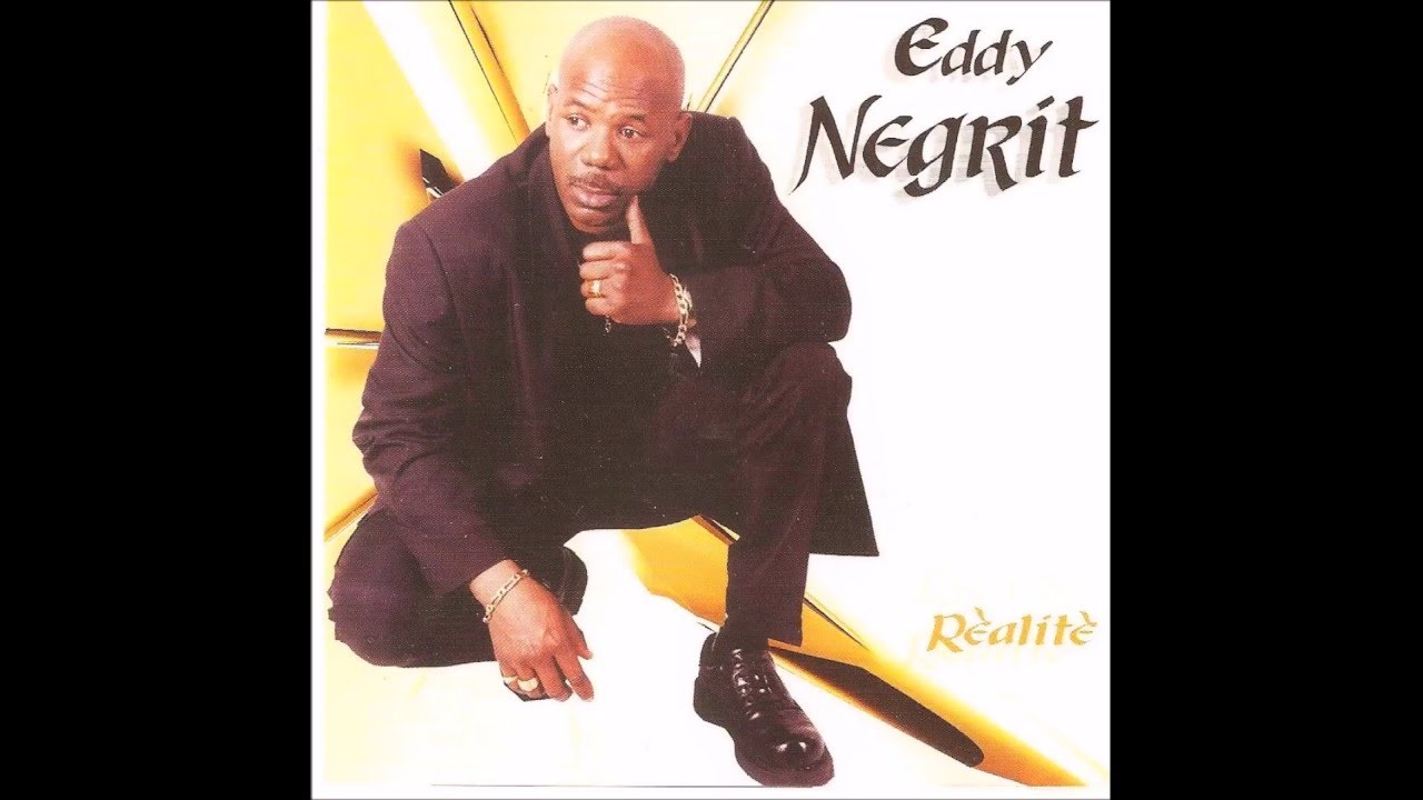 Eddy NEGRIT- Réalité- Pa lésé'w alé