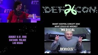 DEF CON 26 IoT VILLAGE - Veronica Schmitt - Internet of Medicine The ultimate key to Rooting the hum