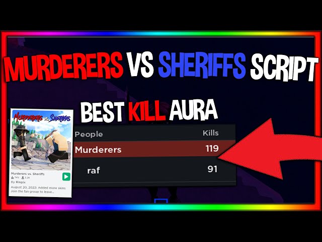 Murderers VS Sheriffs Script (PASTEBIN 2023) - (Silent Aim, Kill Aura,  Wallbang & More) - Keyless 🔥🔥 