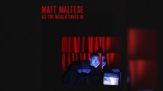 INSTRUMENTAL | As The World Caves In - Matt Maltese