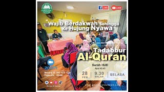 [LIVE] Surah Hud ayat 42-44 || Ustaz Abd Muein Abd Rahman || 28 Feb 2023