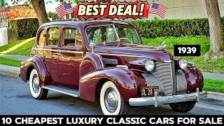 10 CHEAPEST LUXURY CLASSIC CARS For Sale On American Marketplace!