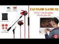 Tai nghe gaming S2 chuyên dùng cho các game thủ chuyên nghiệp - chơi gam...
