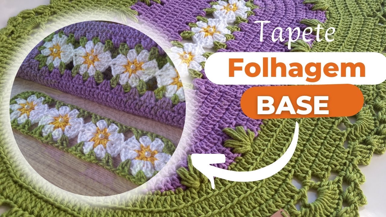 Base do Tapete Folhagem em crochê