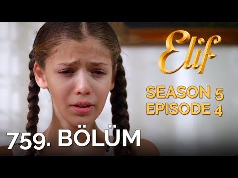 Elif 759. Bölüm | Season 5 Episode 4