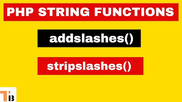addslashes() and stripslashes() functions in PHP | PHP String Functions