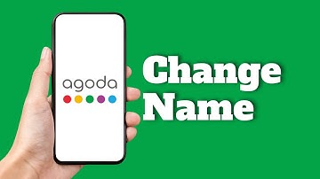 How to Change Name on Agoda