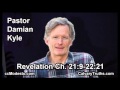 66 Revelation 21:09-22:21 - Pastor Damian Kyle - Bible Studies