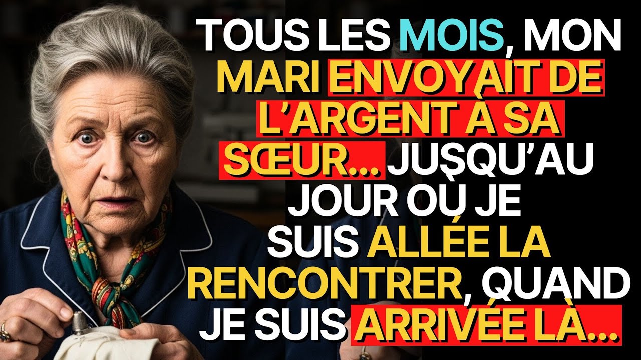 Histoire vraie de cette grand-mère👵💗: TOUS LES MOIS, MON MARI ENVOYAIT DE L’ARGENT À SA SŒUR…