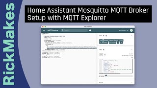 Home Assistant Mosquitto MQTT Broker Setup with MQTT Explorer