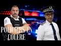 Policiers en colre