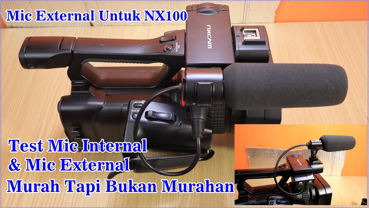 Mic external sony nx100 YouTube