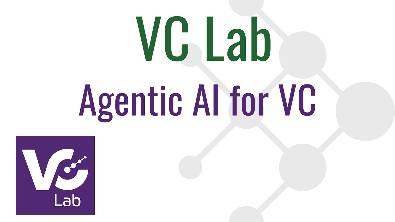 [VC Lab Event] Agentic AI for VC