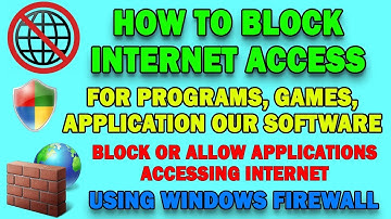 How to Block Internet Access for Programs Using Windows Firewall | Block Internet Access For Games