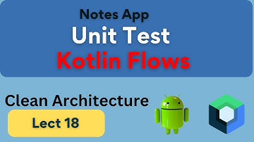 18 Unit Test Flows | Dagger Hilt | Notes App | Jetpack Compose |MVVM | MVI| Android