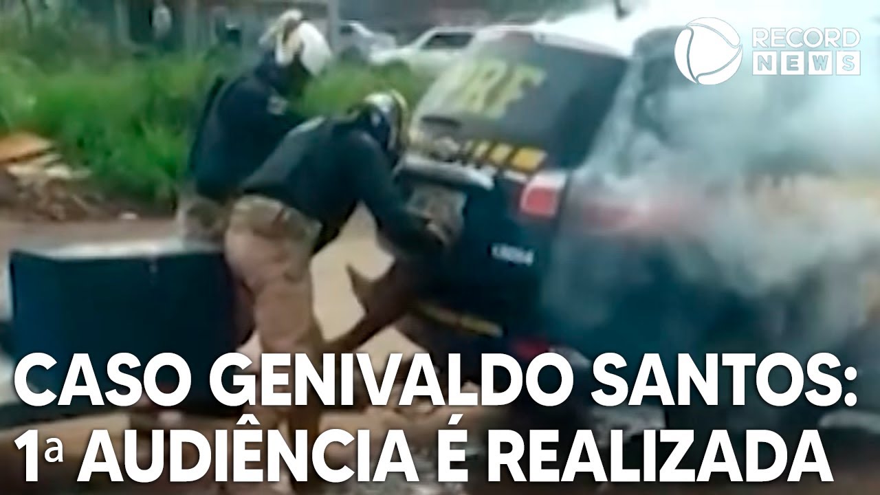 Caso Genivaldo Santos: Justiça realiza primeira audiência de policiais