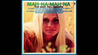 Dave Pell Singers (1969) Mah-Na-Mah-Na-B1-Mah-Na-Mah-Na
