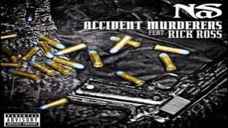 Nas - Accident Murderers ft. Rick Ross
