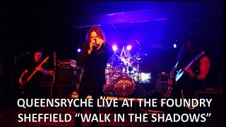 QUEENSRYCHE "WALK IN THE SHADOWS" LIVE AT THE FOUNDRY SHEFFIELD UK 28/11/19