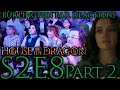 Our Jaws hit the Floor!! // House of the Dragon S2x8 Scene Bar Reaction! Pt 2