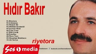 Hıdır Bakır - Ah Tarîyo Resimi