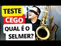 Teste cego qual é o saxofone Selmer? qual soa melhor?