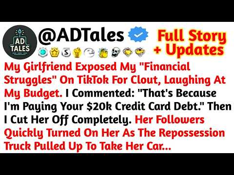 My Girlfriend Mocked My Financial Problems On TikTok For Views—Then Her Employer Saw It