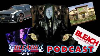 Bleach Wiki Podcast - Non-Fungible Trailer