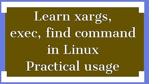 #4 XARGS command in Linux explained | Linux Basic Commands Tutorials