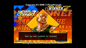 Capcom Vs SNK 2 Guile Playthrough using the Ps2 Action Replay Max 50,000 :D #Playstation #CheatCodes