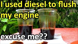 How to FLUSH engine OIL with Diesel (WARNING!!) by Junky DIY guy 407,292 views 7 years ago 12 minutes, 24 seconds