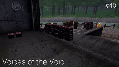 Voices of the Void - Relaxing Gameplay - No Commentary - Ambient Mode #40: Continuing Project Set Up