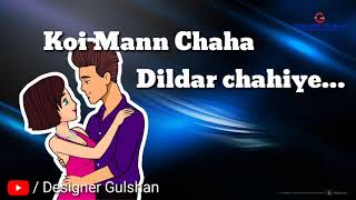 Yar Bina Chain Kaha Best Love Statusc Designer Gulshan
