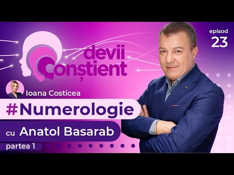 Numerologie cu Anatol Basarab - Partea 1