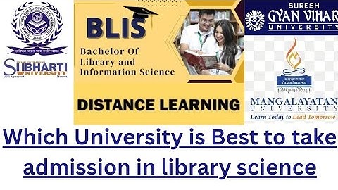 Best Universities to take admission in B.lis/B.lib in online and distance Education! B.lis from SVSU