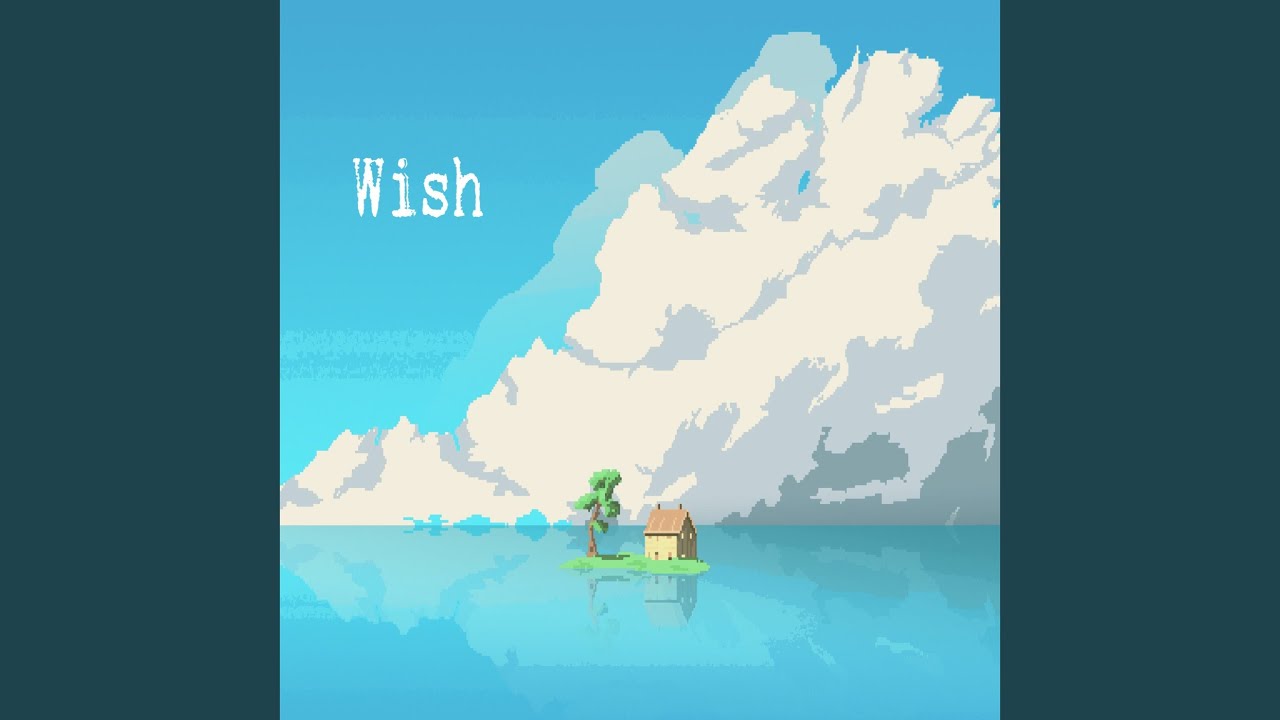 wish wish wish