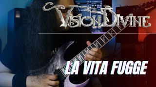 Vision Divine - La Vita Fugge | Guitar Solo Cover by Leonardo Ninello